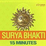 Surya Bhakti - 15 Minutes - Pt. Sanjeev Abhyankar Song Download