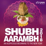 Shubh Aarambh 2018 - Pt. Sanjeev Abhyankar Song Download
